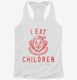 Scary Clown I Eat Children  Womens Racerback Tank