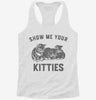 Show Me Your Kitties Womens Racerback Tank E25327e8-c4b0-4c5c-811a-86f91ac9db91 666x695.jpg?v=1700663027