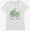 Slow Poke Funny Turtle Sex Joke Womens