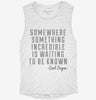 Somewhere Something Incredible Is Waiting To Be Known Carl Sagan Quote Womens Muscle Tank Aa0b9aac-05ee-427d-a914-4d6c5a08c7a6 666x695.jpg?v=1700706594
