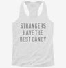 Strangers Have The Best Candy Womens Racerback Tank 666x695.jpg?v=1700661979