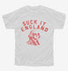 Suck It England  Youth Tee