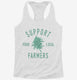 Support Your Local Cannabis Farmers Funny 420 Weed Farm  Womens Racerback Tank