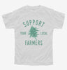 Support Your Local Cannabis Farmers Funny 420 Weed Farm Youth