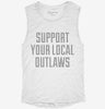 Support Your Local Outlaws Womens Muscle Tank 38005e69-1469-4ac8-8295-598c8863961d 666x695.jpg?v=1700705856