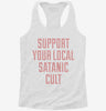 Support Your Local Satanic Cult Womens Racerback Tank 666x695.jpg?v=1700661635