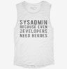 Sysadmin Because Even Developers Need Heroes Womens Muscle Tank 666x695.jpg?v=1700705748