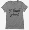 T-ball Aunt Tee Ball Womens Tshirt 3dc2ee96-8f0c-4856-ba1a-fd3df311d59e 666x695.jpg?v=1706846836