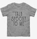 Talk Spooky To Me  Toddler Tee