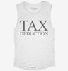 Tax Deduction Womens Muscle Tank 738e84ef-5e6c-4343-8bdd-ea6af418b01c 666x695.jpg?v=1700705632