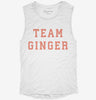 Team Ginger Womens Muscle Tank 5fae4b55-b7c1-4110-bcbb-eada3af0135b 666x695.jpg?v=1700705550