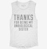 Thanks For Being My Unbiological Sister Womens Muscle Tank 87ad7b7b-dee6-40cc-ad5f-f0d268c1cee6 666x695.jpg?v=1700705393