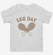 Thanksgiving Turkey Leg Day  Toddler Tee