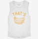 That's Bananas  Womens Muscle Tank