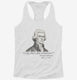 That's Due Tomorrow Thomas Jefferson Funny 4th of July  Womens Racerback Tank
