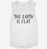 The Earth Is Flat Earth Womens Muscle Tank 0013b2cf-51bb-48e6-8945-25e121033f39 666x695.jpg?v=1700705207