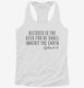 The Geek Shall Inherit The Earth white Womens Racerback Tank