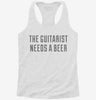 The Guitarist Needs A Beer Womens Racerback Tank 9d5da13d-4359-4220-969d-431418406130 666x695.jpg?v=1700660983