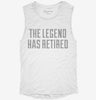 The Legend Has Retired Womens Muscle Tank 666x695.jpg?v=1700705104