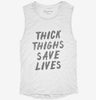 Thick Thighs Save Lives Womens Muscle Tank Dea2dbaa-f86c-40cf-84e6-ff35377d2a17 666x695.jpg?v=1700704829