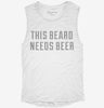 This Beard Needs Beer Womens Muscle Tank 666x695.jpg?v=1700704774
