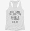 This Is My Colorectal Cancer Fighting Shirt Womens Racerback Tank Bec282d3-6f00-408e-8ffc-c22954f6fbf7 666x695.jpg?v=1700660506