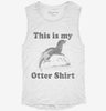 This Is My Otter Shirt Funny Animal Womens Muscle Tank 750dc6a1-6a9e-487d-a777-958db6f0d6b7 666x695.jpg?v=1700704546