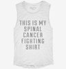 This Is My Spinal Cancer Fighting Shirt Womens Muscle Tank 47bd2ff1-873f-498a-bc4e-330690bee36a 666x695.jpg?v=1700704462