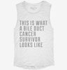 This Is What A Bile Duct Cancer Survivor Looks Like Womens Muscle Tank 134c9469-7d65-46e1-928f-6a353825777d 666x695.jpg?v=1700704343