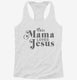 This Mama Loves Jesus  Womens Racerback Tank