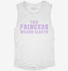 This Princess Wears Cleats white Womens Muscle Tank
