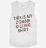 This Is My Zombie Killing Shirt Funny Womens Muscle Tank 5ea1f392-c0dd-4873-8f2d-f3254e967315 666x695.jpg?v=1700704378