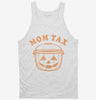 Trick Or Treat Mom Tax Tanktop 666x695.jpg?v=1729145995