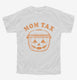 Trick or Treat Mom Tax  Youth Tee