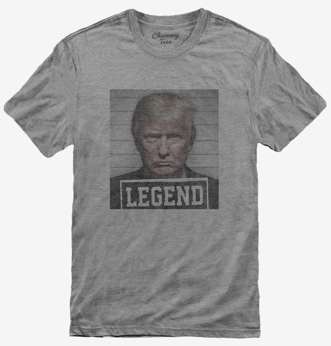 Trump 2024 Mugshot Legend T-Shirt