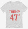 Trump 47 Squared Womens Vneck Shirt 666x695.jpg?v=1706786769