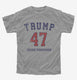 Trump 47  Youth Tee