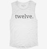 Twelfth Birthday Twelve Womens Muscle Tank D97cecd2-0049-455f-93dc-e12a7686694b 666x695.jpg?v=1700703529