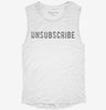 Unsubscribe Womens Muscle Tank 666x695.jpg?v=1700703378