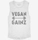 Vegan Gainz white Womens Muscle Tank