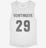 Veintinueve Cumpleanos Womens Muscle Tank 7dbe26bd-91ce-482f-a36a-9ed678d59a8d 666x695.jpg?v=1700703069