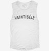 Veintiseis 26th Birthday Womens Muscle Tank 634e2cae-1fb4-4834-aa6e-9c402ea79aae 666x695.jpg?v=1700703035