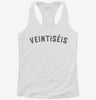 Veintiseis 26th Birthday Womens Racerback Tank 7a92862b-9520-42f4-b023-c30c4790360a 666x695.jpg?v=1700658946