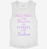Volleyball Is My Passion And Spandex Is My Fashion Womens Muscle Tank 666x695.jpg?v=1700702722