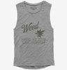 Weed Makes Me Feel Less Murdery Funny 420 Pothead Womens Muscle Tank Top 666x695.jpg?v=1706795785