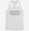 What Happens In The Man Cave Stays In The Man Cave Womens Racerback Tank 666x695.jpg?v=1700658282