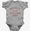 Whiskey Is My Christmas Spirit Baby Bodysuit 666x695.jpg?v=1733650694