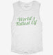 World's Tallest Elf Funny Christmas Holiday Party white Womens Muscle Tank