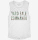 Yard Sale Commando white Womens Muscle Tank