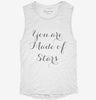 You Are Made Of Stars Womens Muscle Tank 71c60279-4a8c-4c08-8ab8-524419dcb0a3 666x695.jpg?v=1700701545